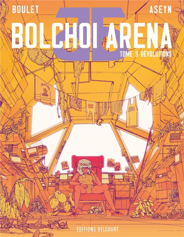 BOLCHOI ARENA T03 - REVOLUTIONS - ASEYN/BOULET - DELCOURT