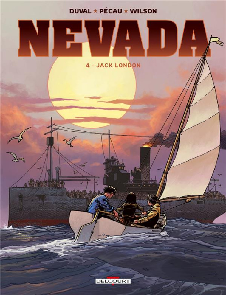 NEVADA T04 - JACK LONDON - DUVAL/PECAU/WILSON - DELCOURT