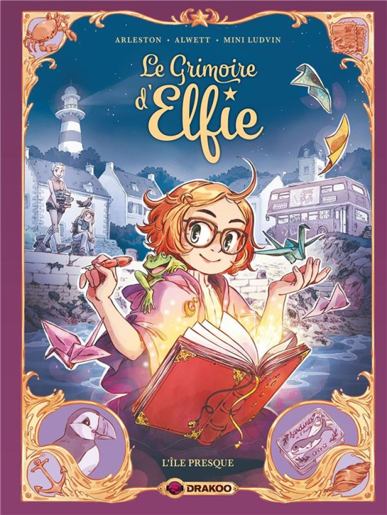 LE GRIMOIRE D'ELFIE T01 L'ILE PRESQUE - ALWETT/ARLESTON - DU LUMIGNON