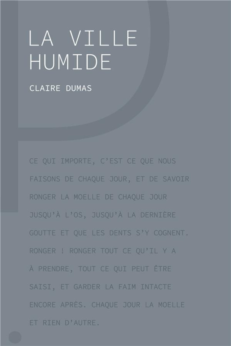 LA VILLE HUMIDE - DUMAS CLAIRE - DU LUMIGNON