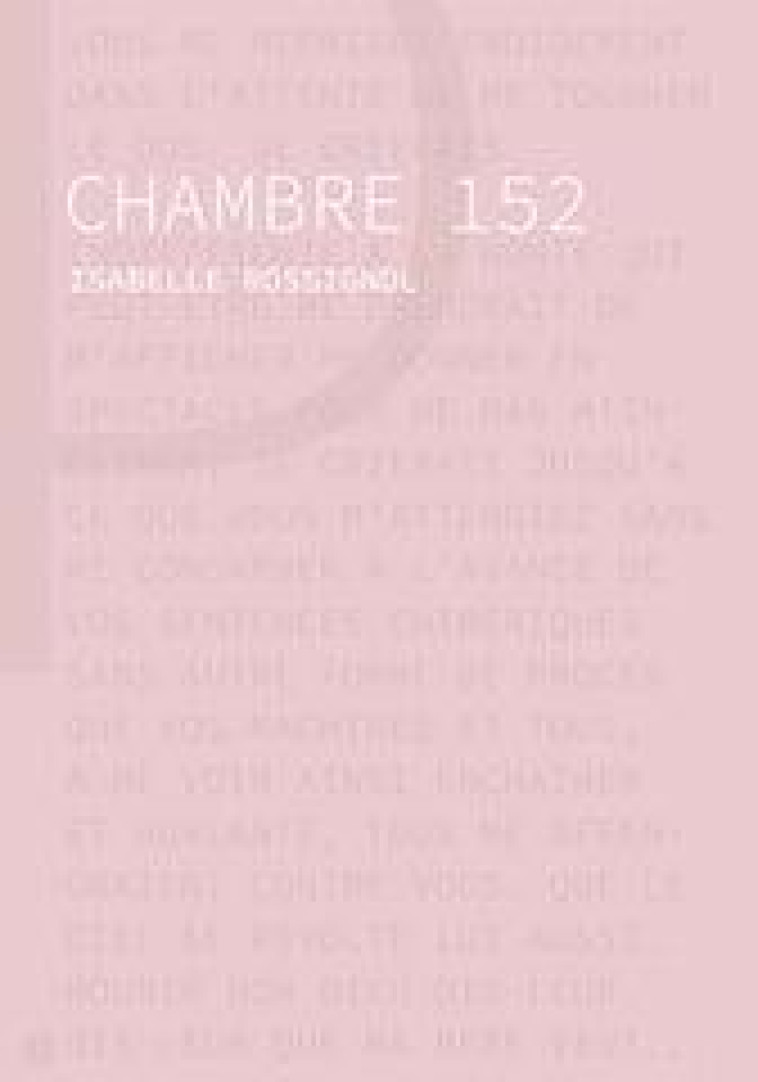 CHAMBRE 152 - ROSSIGNOL ISABELLE - DU LUMIGNON