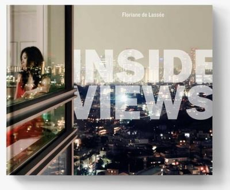 INSIDE VIEWS. FLORIANE DE LASSEE - DE LASSEE FLORIANE - HEMERIA