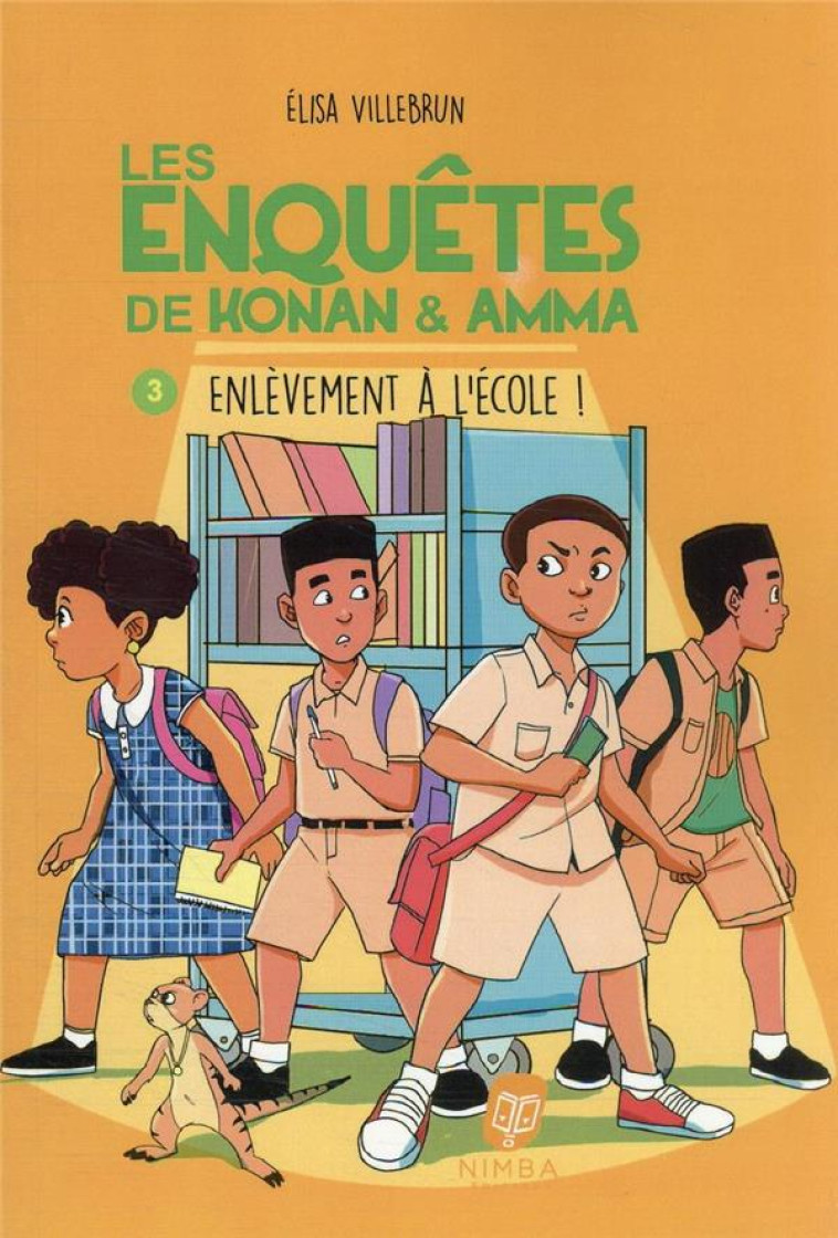 LES ENQUETES DE KONAN & AMMA T03 ENLEVEMENT A L'ECOLE - VILLEBRUN - BOOKS ON DEMAND