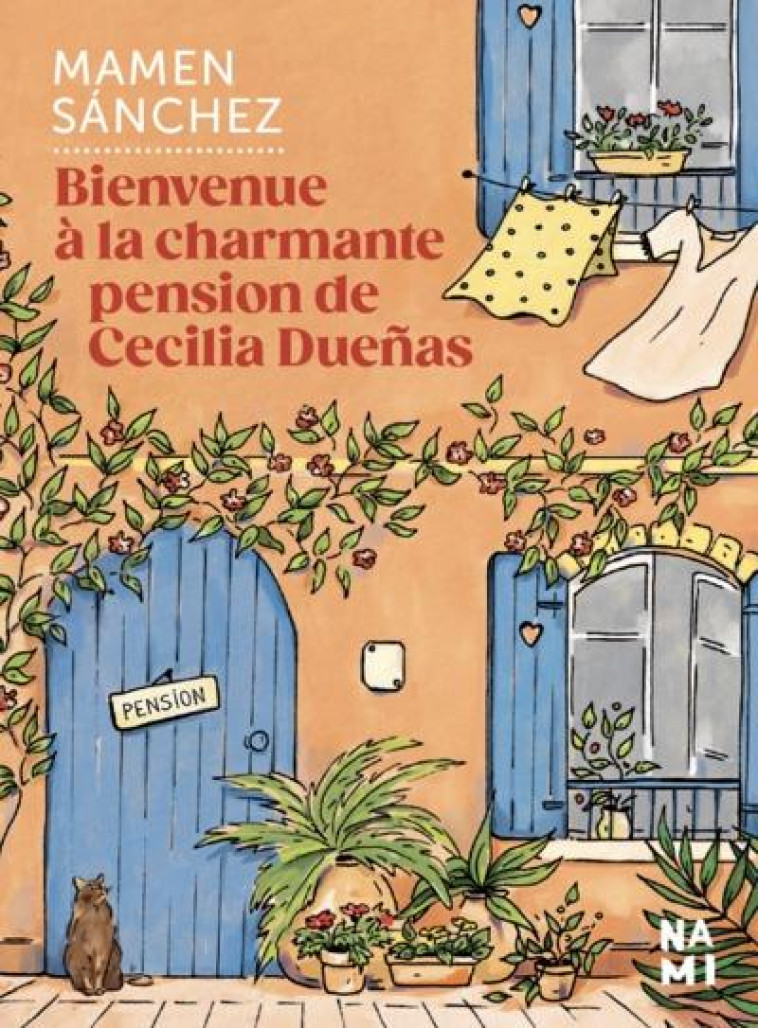 BIENVENUE A LA CHARMANTE PENSION DE CECILIA DUENAS - VERNANT JUDITH - BLACKLEPHANT