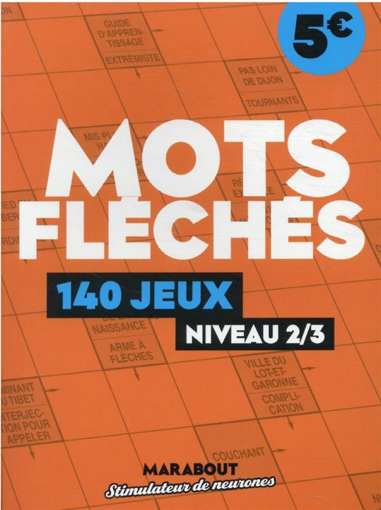 CAHIER DE JEUX MOTS FLECHES - XXX - MARABOUT