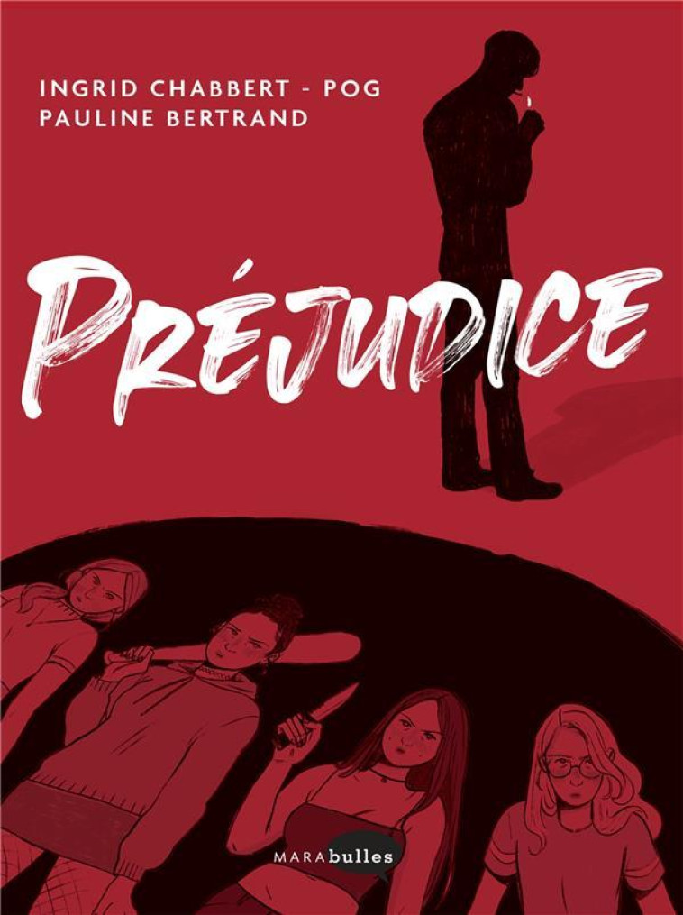 PREJUDICE - CHABBERT/POG - MARABOUT