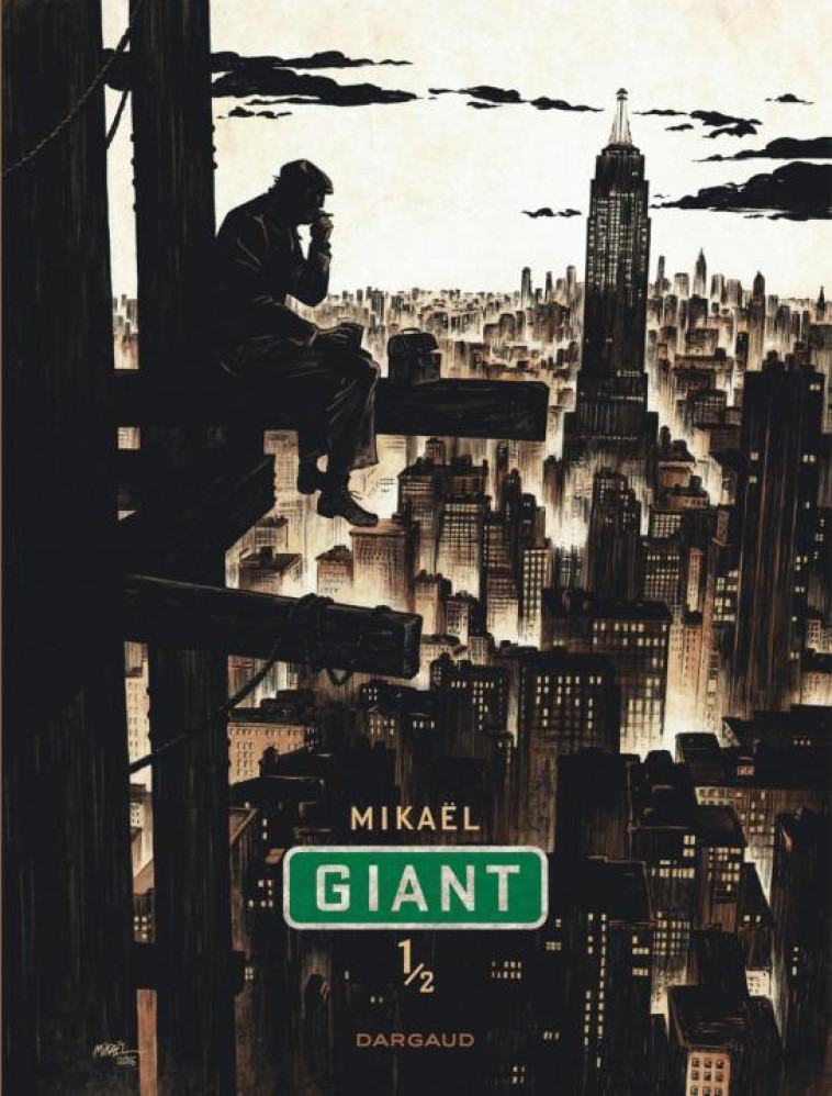 GIANT T1 TOME 1 - MIKAEL - DARGAUD