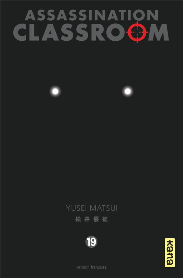 ASSASSINATION CLASSROOM T19 - YUSEI MATSUI - DARGAUD