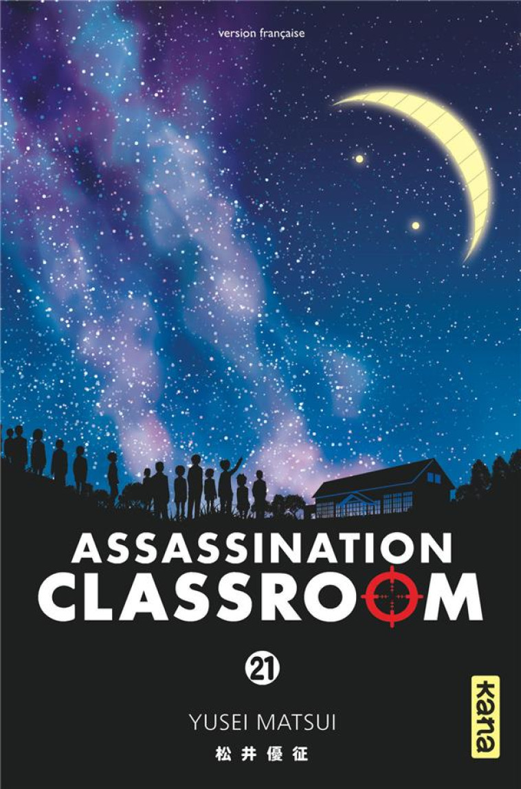 ASSASSINATION CLASSROOM T21 - YUSEI MATSUI - DARGAUD