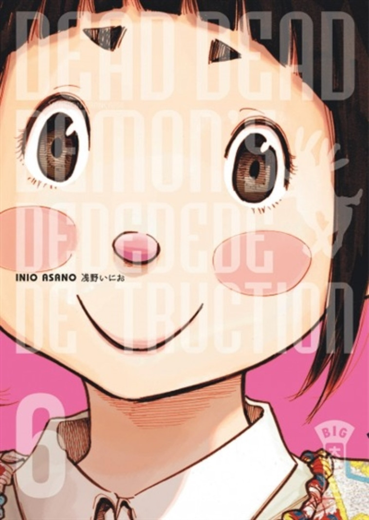 DEAD DEAD DEMON'S DEDEDEDEDESTRUCTION, TOME 6 - INIO ASANO - DARGAUD