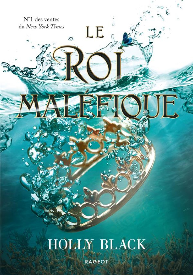 LE ROI MALEFIQUE - BLACK HOLLY - RAGEOT