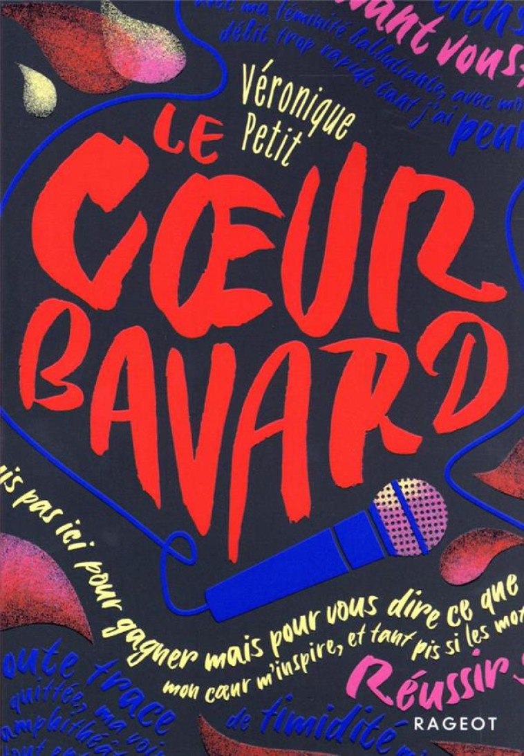 LE COEUR BAVARD - PETIT VERONIQUE - RAGEOT