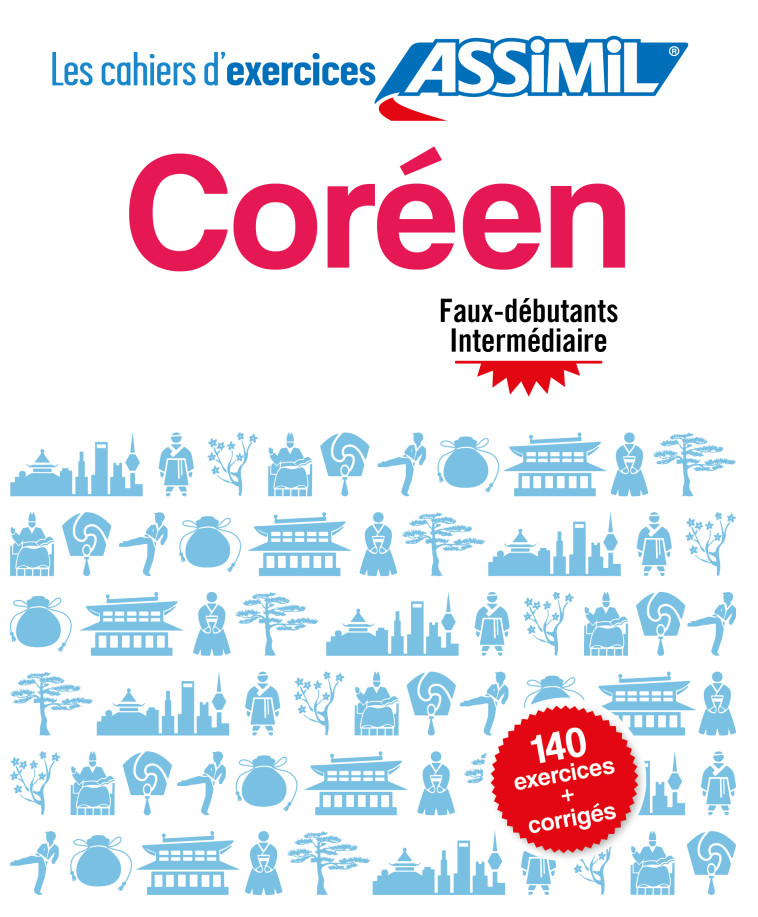 COREEN CAHIER D-EXERCICES FAUX DEBUTANTS INTERMEDIAIRE - KIM-JUQUEL INSEON - ASSIMIL