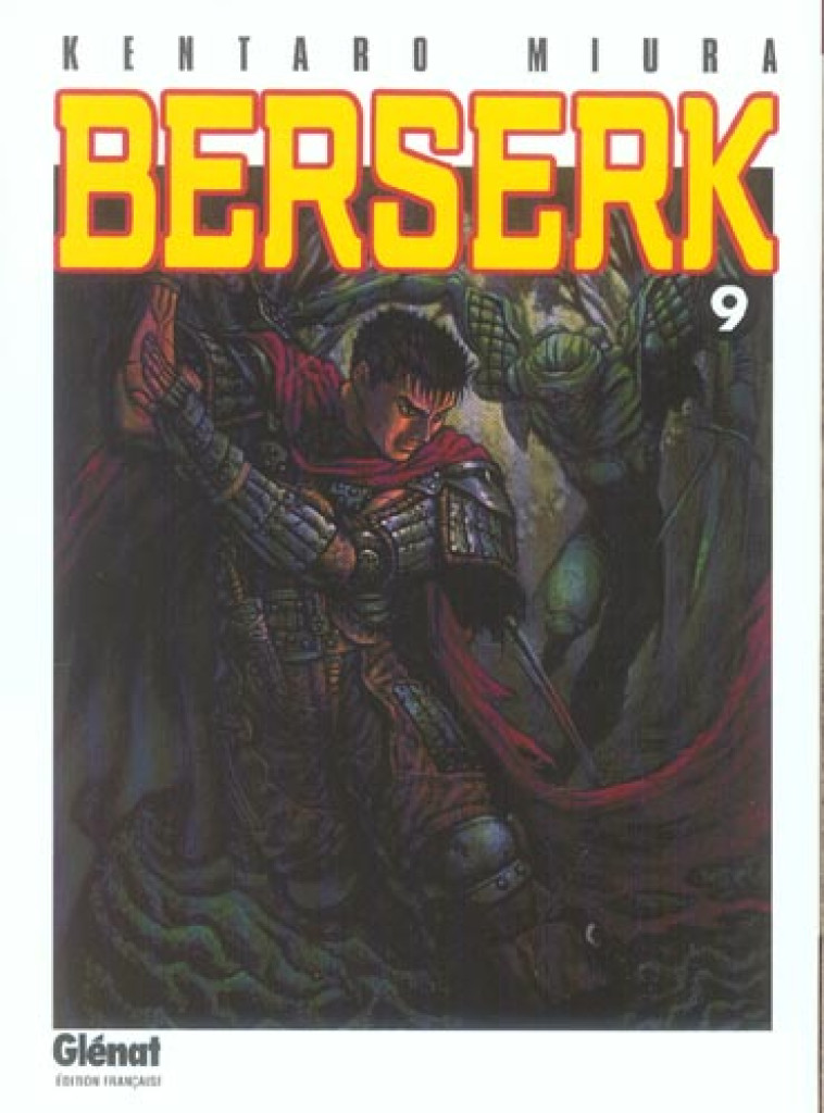 BERSERK T09 - MIURA KENTARO - Glénat