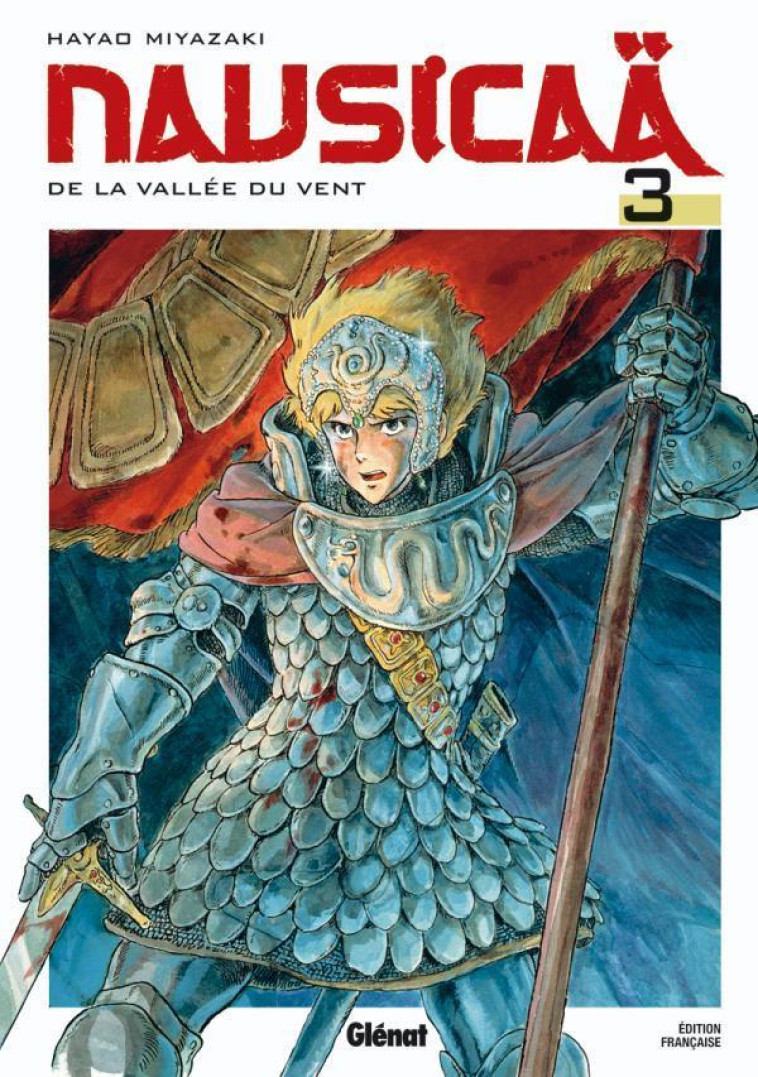 NAUSICAA T3 - NE - MIYAZAKI HAYAO - Glénat