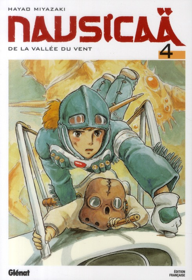 NAUSICAA  NE - TOME 04 - MIYAZAKI HAYAO - Glénat