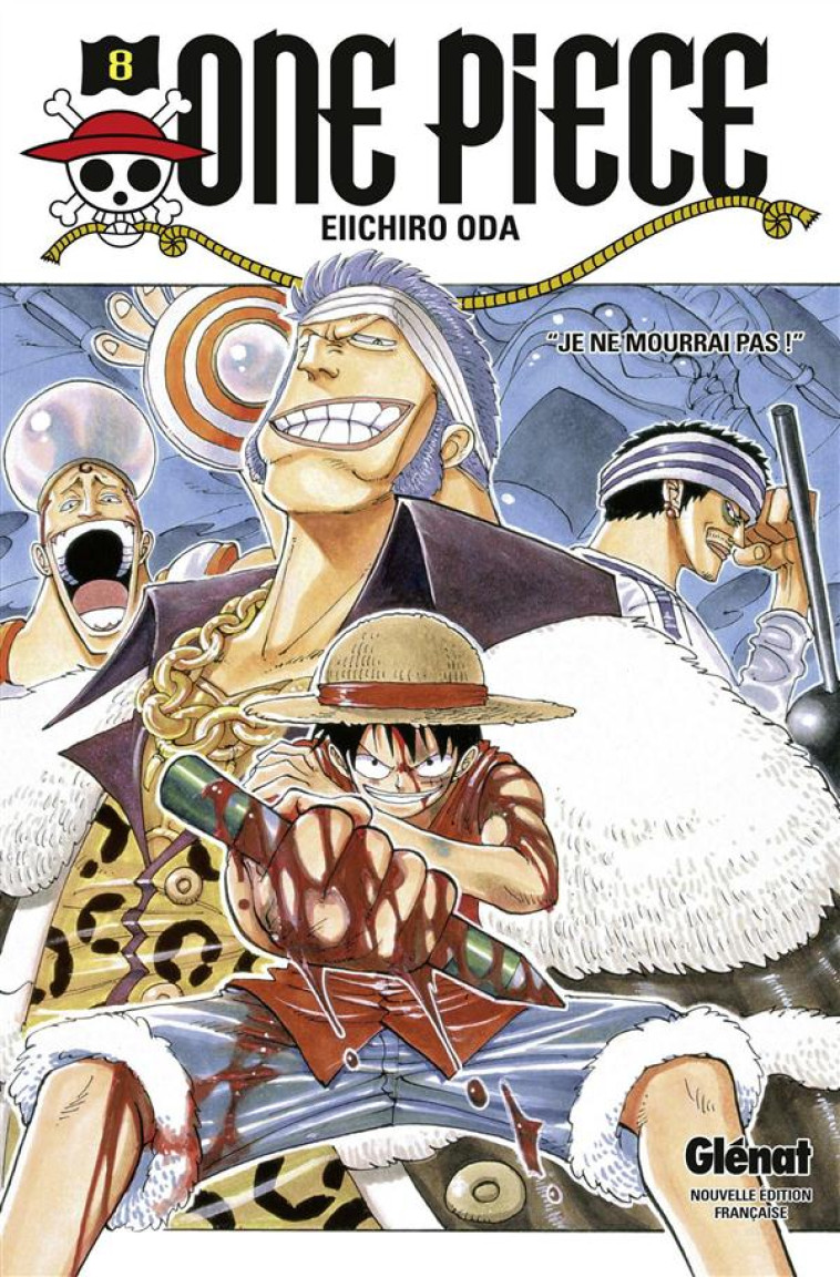 ONE PIECE T08 - ODA EIICHIRO - Glénat