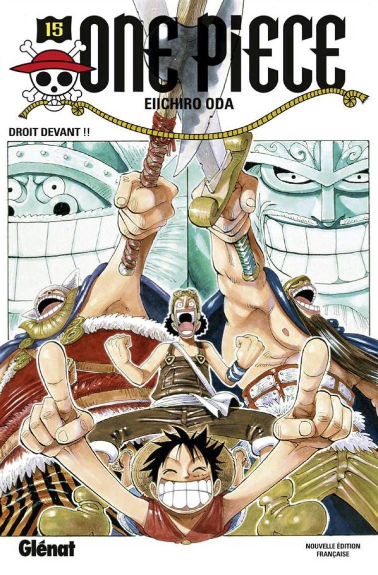 ONE PIECE T15 - ODA EIICHIRO - Glénat