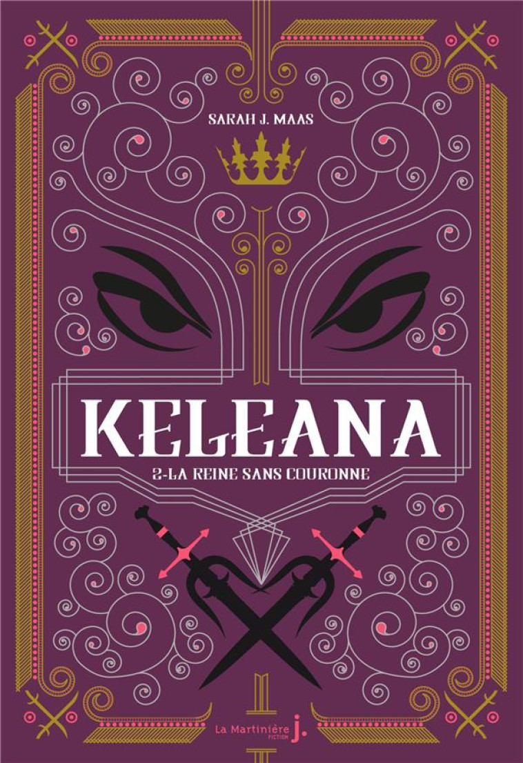 KELEANA T02 LA REINE SANS COURONNE - MAAS SARAH J. - MARTINIERE BL