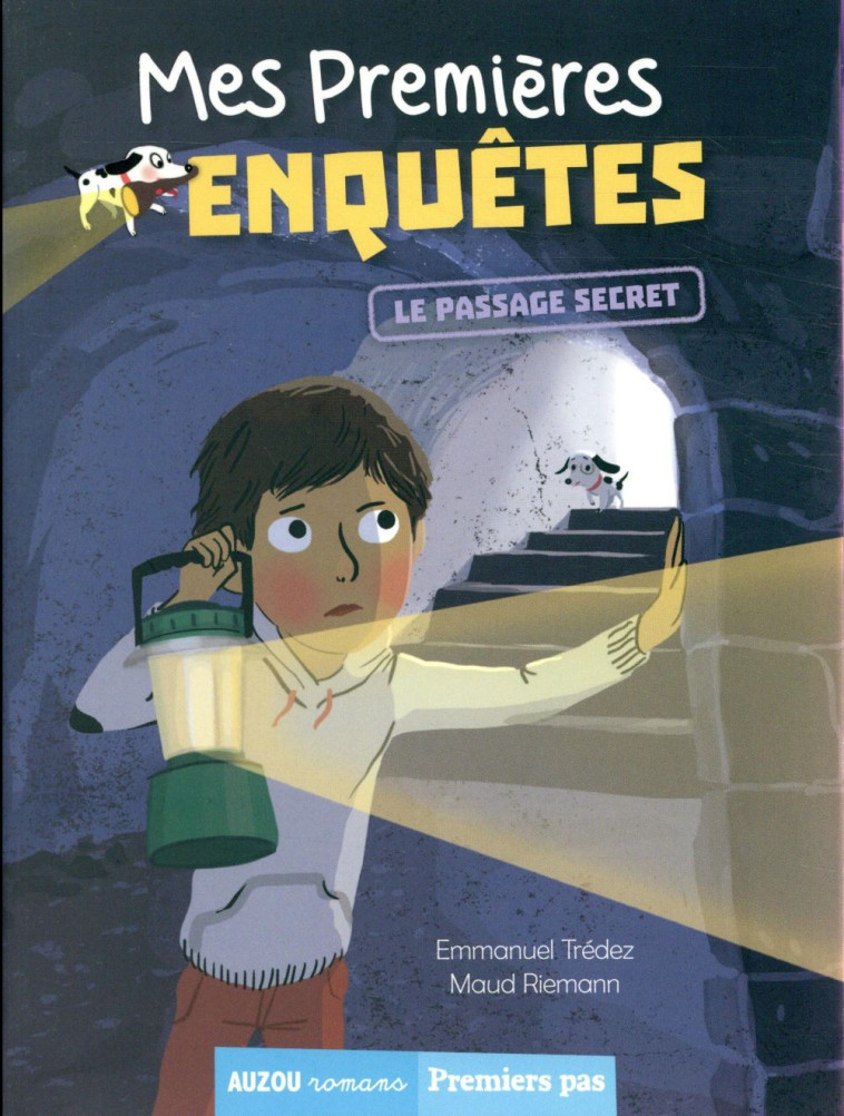 MES PREMIERES ENQUETES T6 LE PASSAGE SECRET - TREDEZ EMMANUEL - PHILIPPE AUZOU