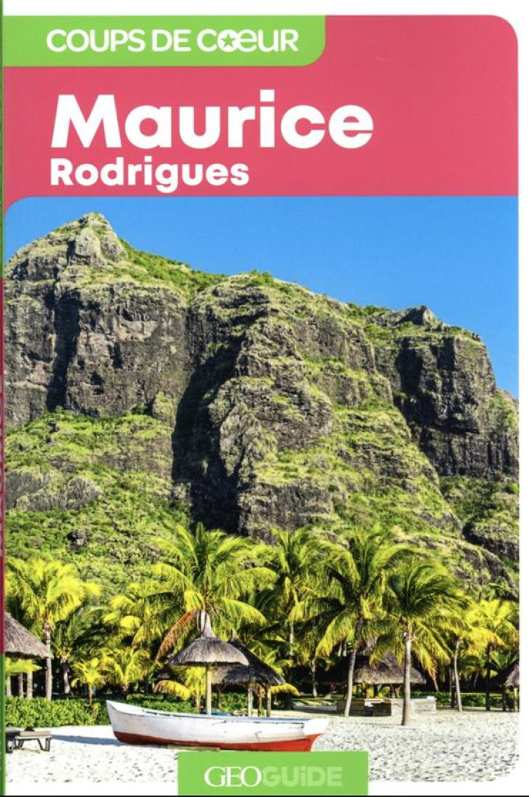 ILE MAURICE ET RODRIGUES - COLLECTIF - Gallimard-Loisirs