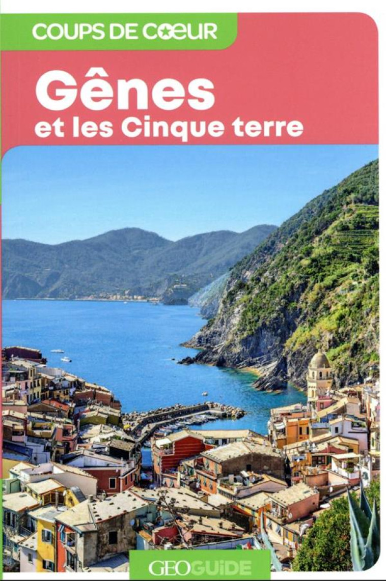 GENES ET LES CINQUE TERRE - COLLECTIF - Gallimard-Loisirs