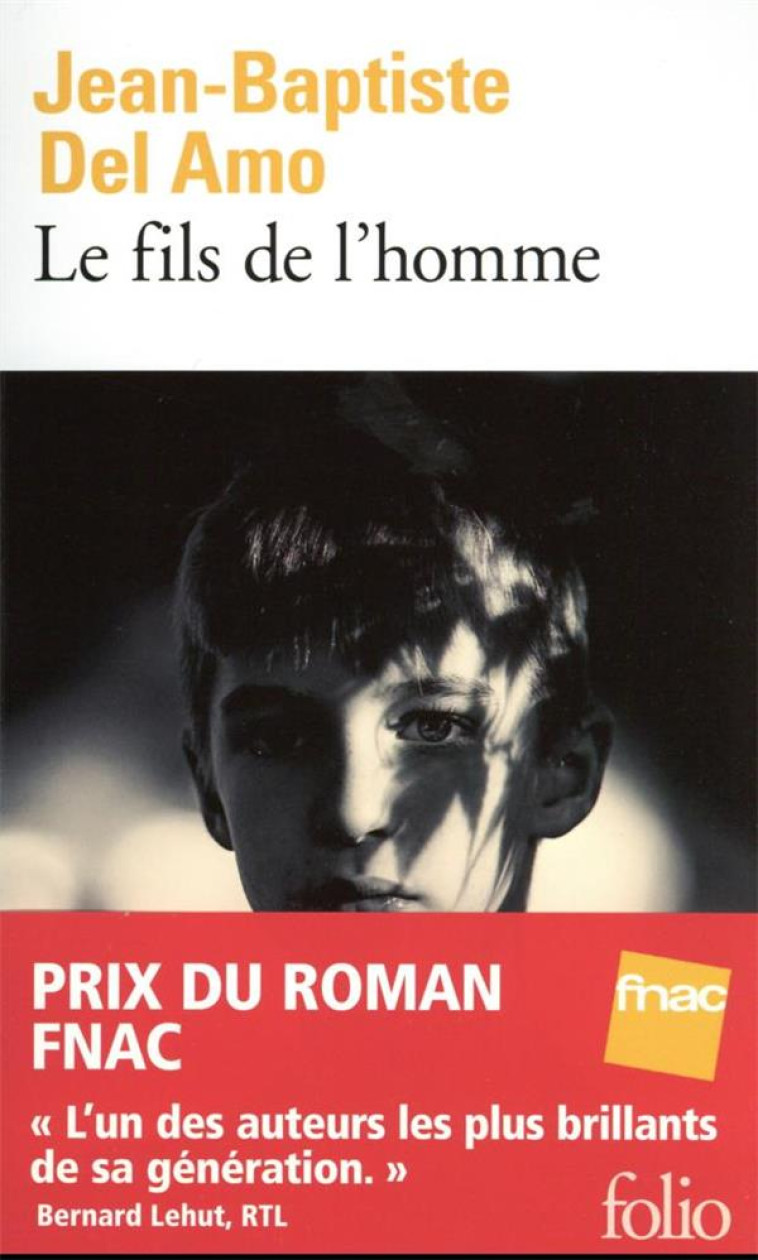 LE FILS DE L'HOMME - DEL AMO J-B. - GALLIMARD