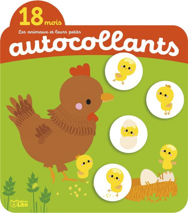 LES ANIMAUX ET LEURS PETITS LA FERME AUTOCOLLANTS (18 MOIS) - PETIT - LITO