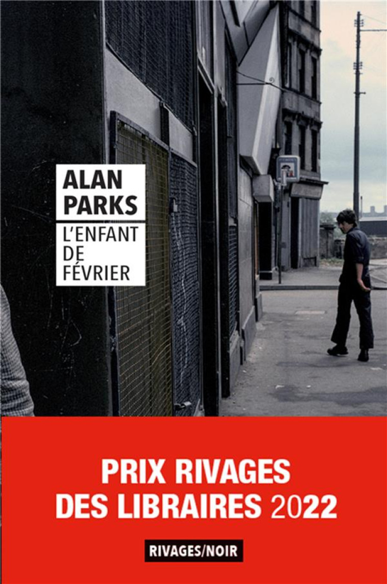 L'ENFANT DE FEVRIER - PARKS ALAN - Rivages