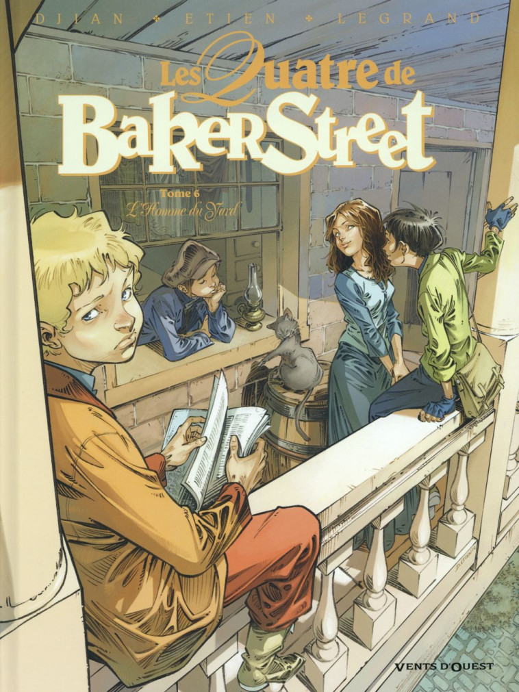 LES QUATRE DE BAKER STREET T06 - DJIAN/LEGRAND/ETIEN - Vents d'ouest