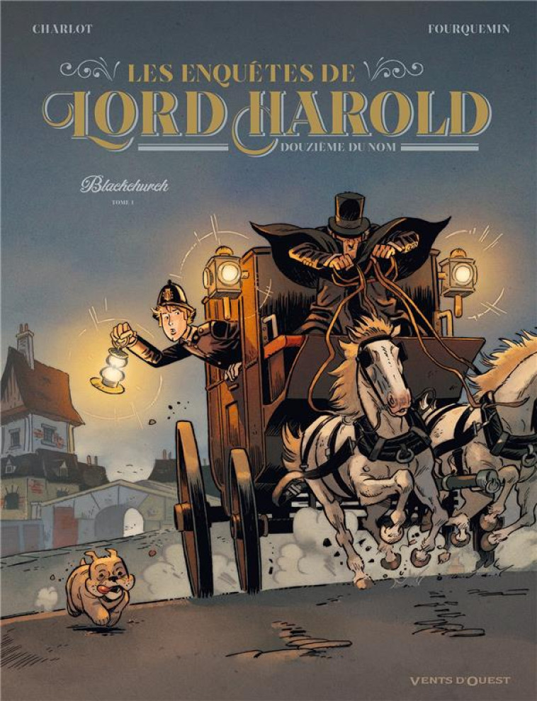 LES ENQUETES DE LORD HAROLD, DOUZIEME DU NOM T01 BLACKCHURCH - CHARLOT/FOURQUEMIN - VENTS D'OUEST