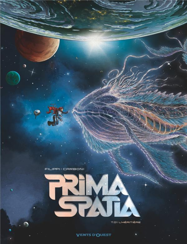 PRIMA SPATIA - TOME 01 - FILIPPI/CAMBONI - VENTS D'OUEST