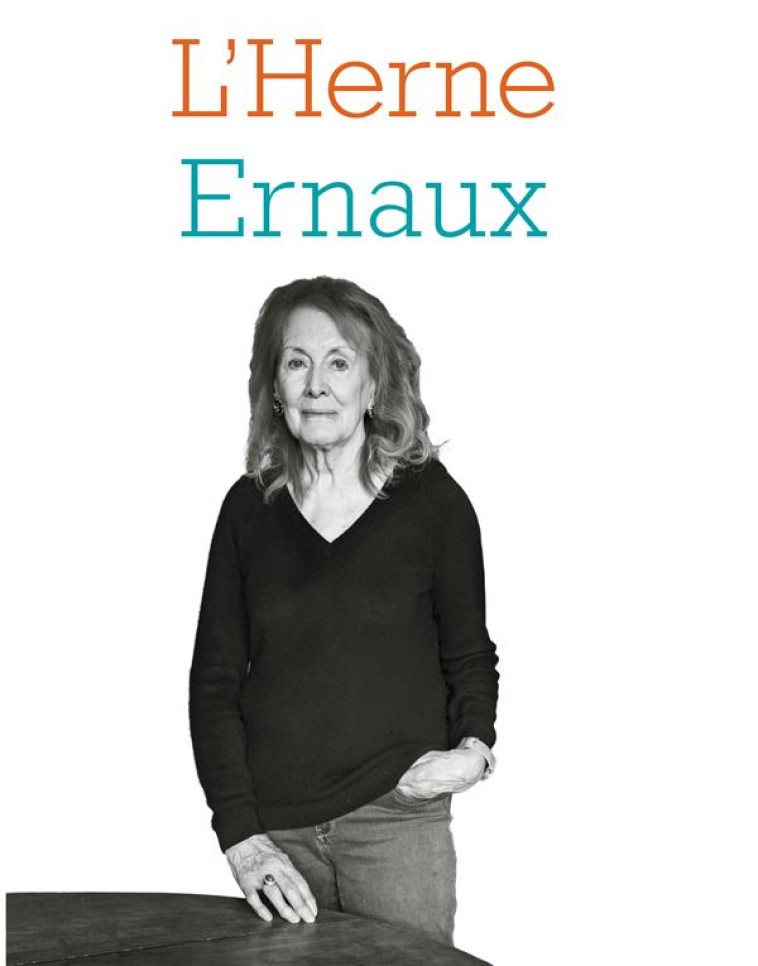 CAHIER ANNIE ERNAUX - COLLECTIF - L'HERNE