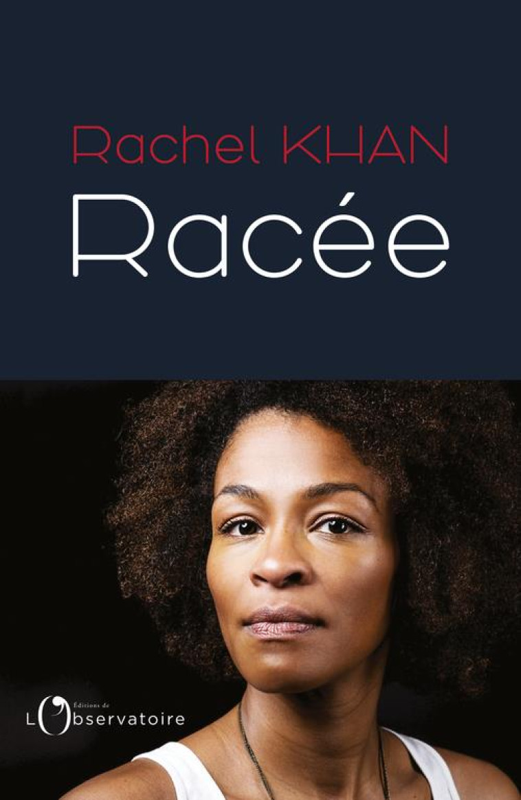 RACEE - KHAN RACHEL - L'OBSERVATOIRE