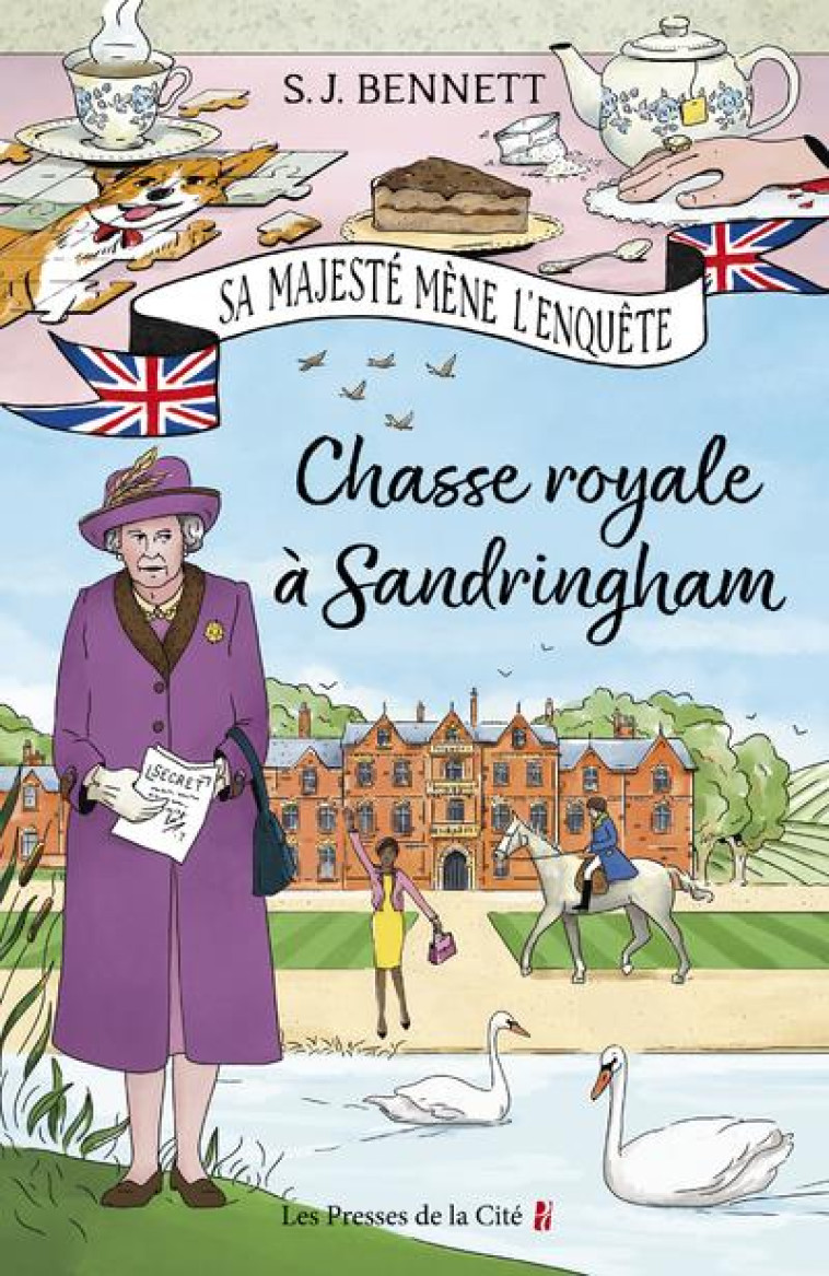 CHASSE ROYALE A SANDRINGHAM - VOL03 - BENNETT/GABORIAUD - PRESSES CITE