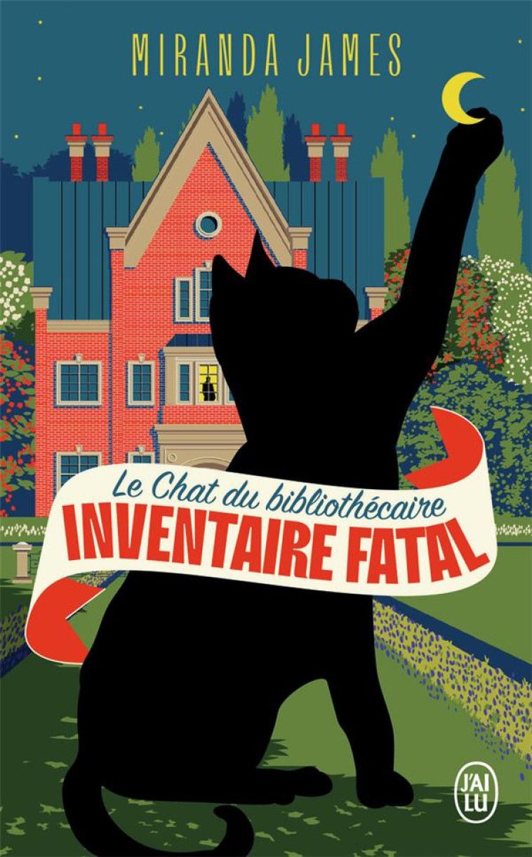 LE CHAT DU BIBLIOTHECAIRE T2 INVENTAIRE FATAL - MIRANDA JAMES - J'AI LU