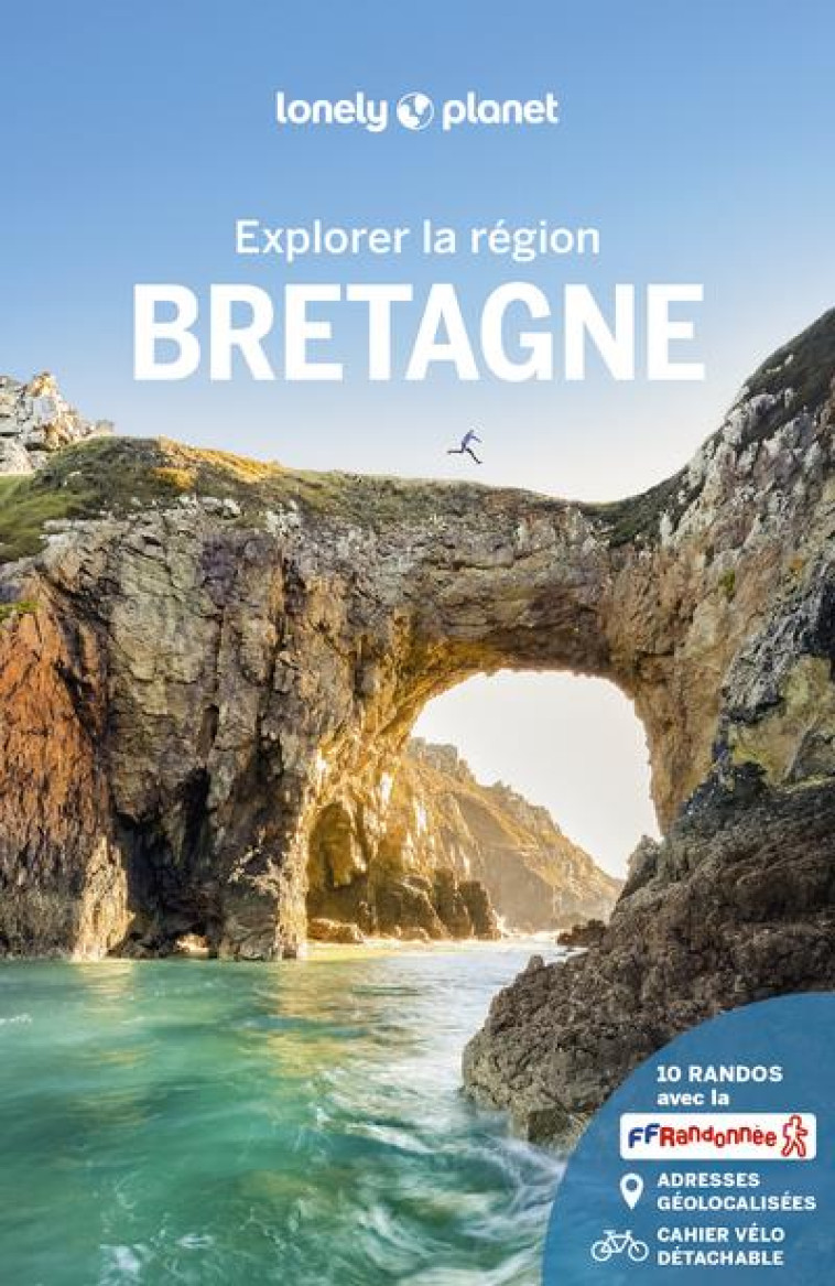 BRETAGNE - EXPLORER LA REGION - LONELY PLANET FR - LONELY PLANET