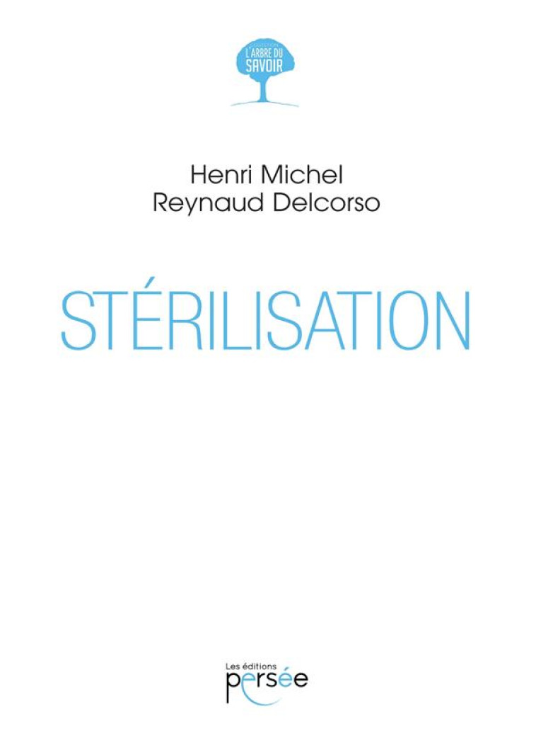 STERILISATION - REYNAUD DELCORSO H-M - PERSEE