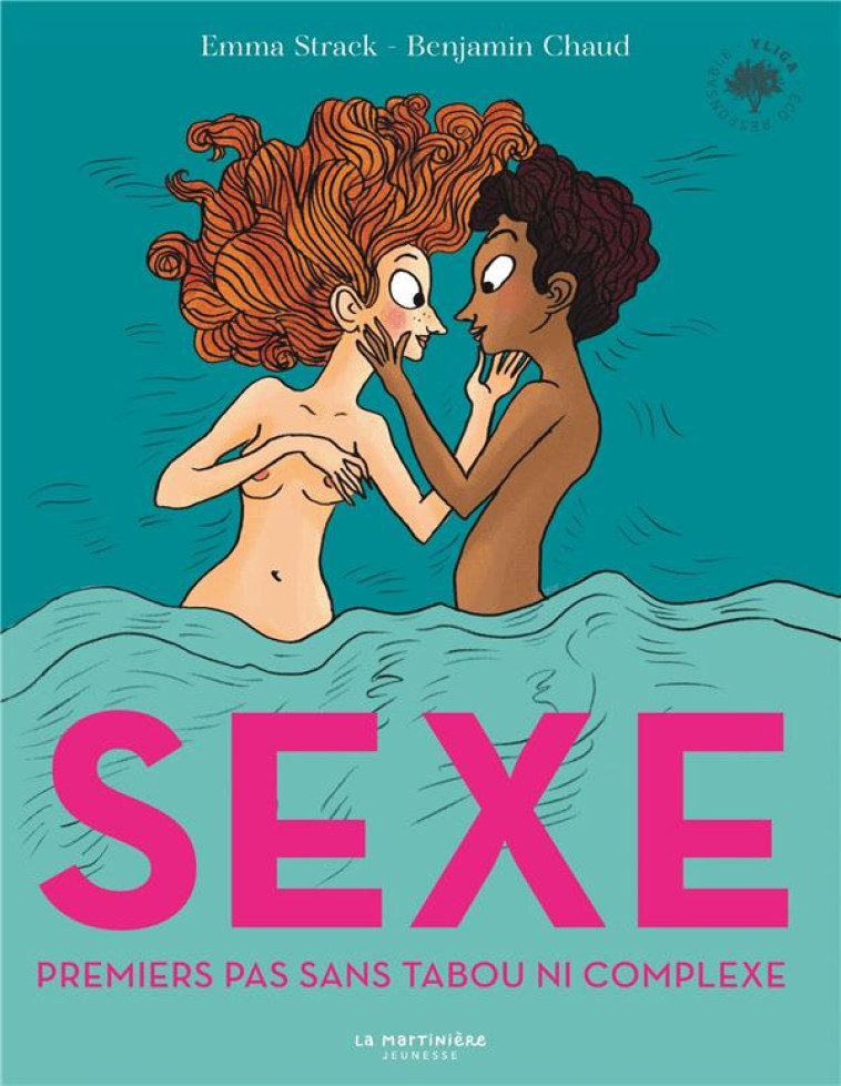 SEXE. PREMIERS PAS SANS TABOU NI COMPLEXE - STRACK/CHAUD - MARTINIERE BL