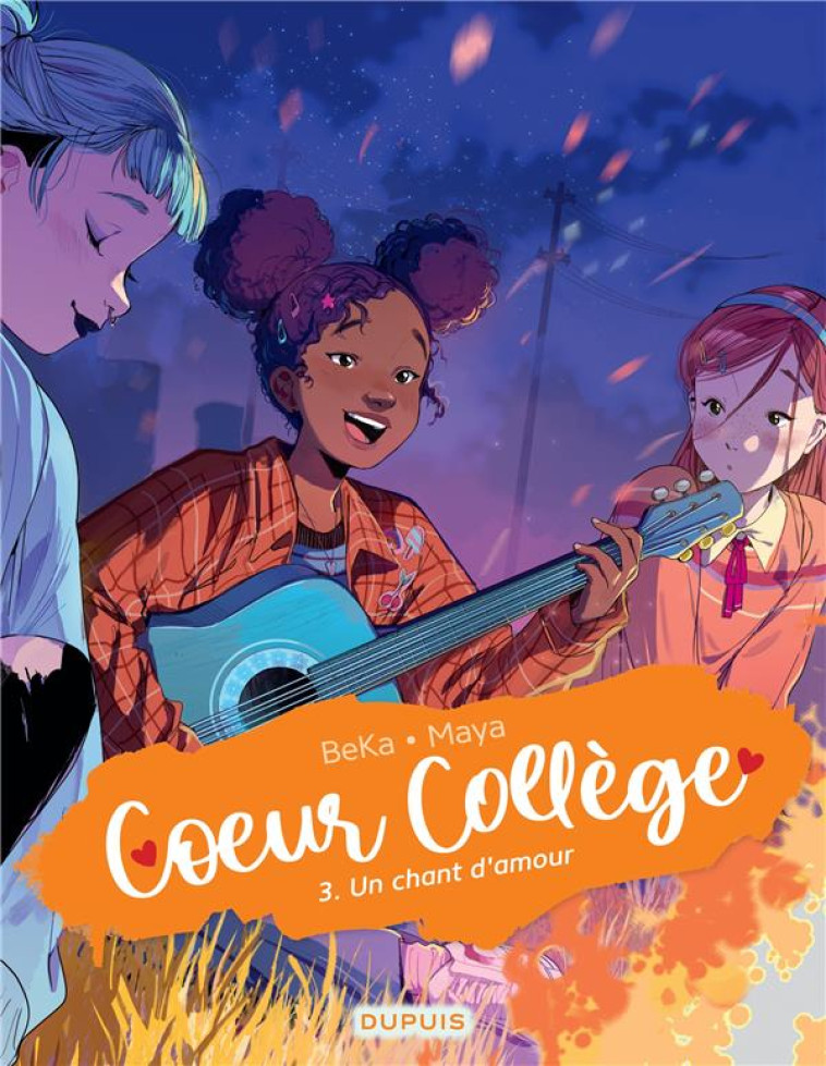 COEUR COLLEGE T03 UN CHANT D'AMOUR - BEKA/MAYA - DUPUIS