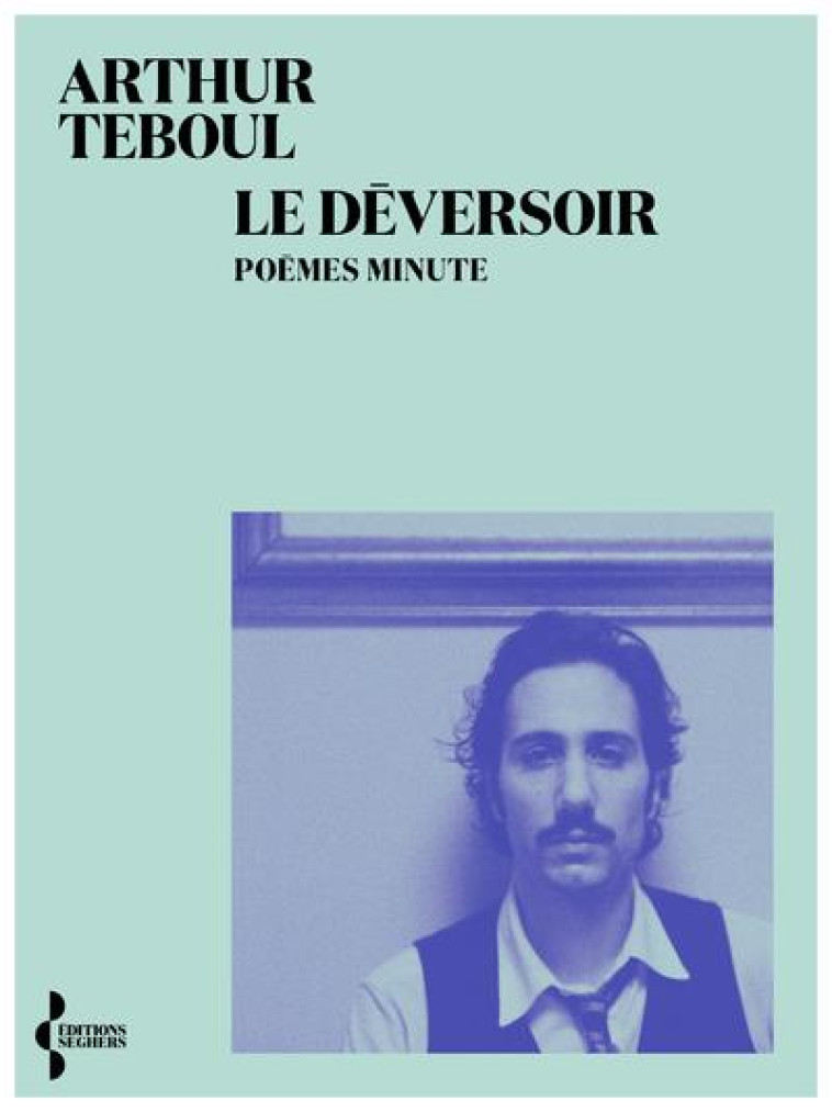 LE DEVERSOIR - A VENIR - SEGHERS