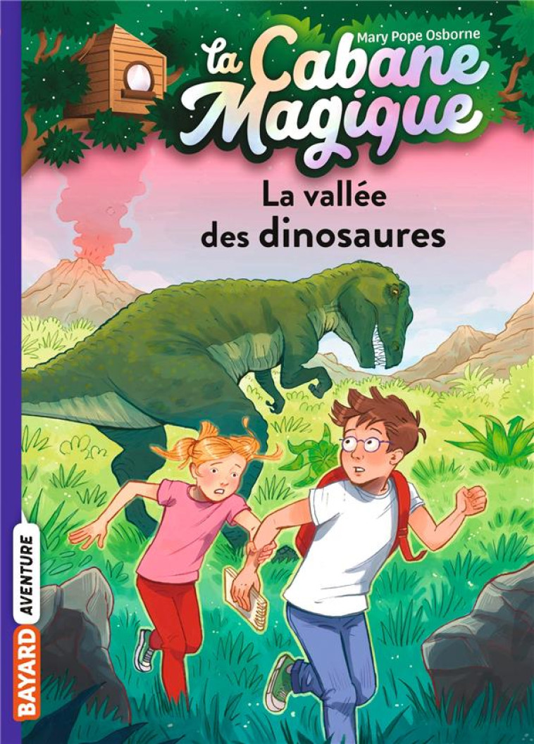 LA CABANE MAGIQUE T01 LA VALLEE DES DINOSAURES - POPE OSBORNE/MASSON - BAYARD JEUNESSE