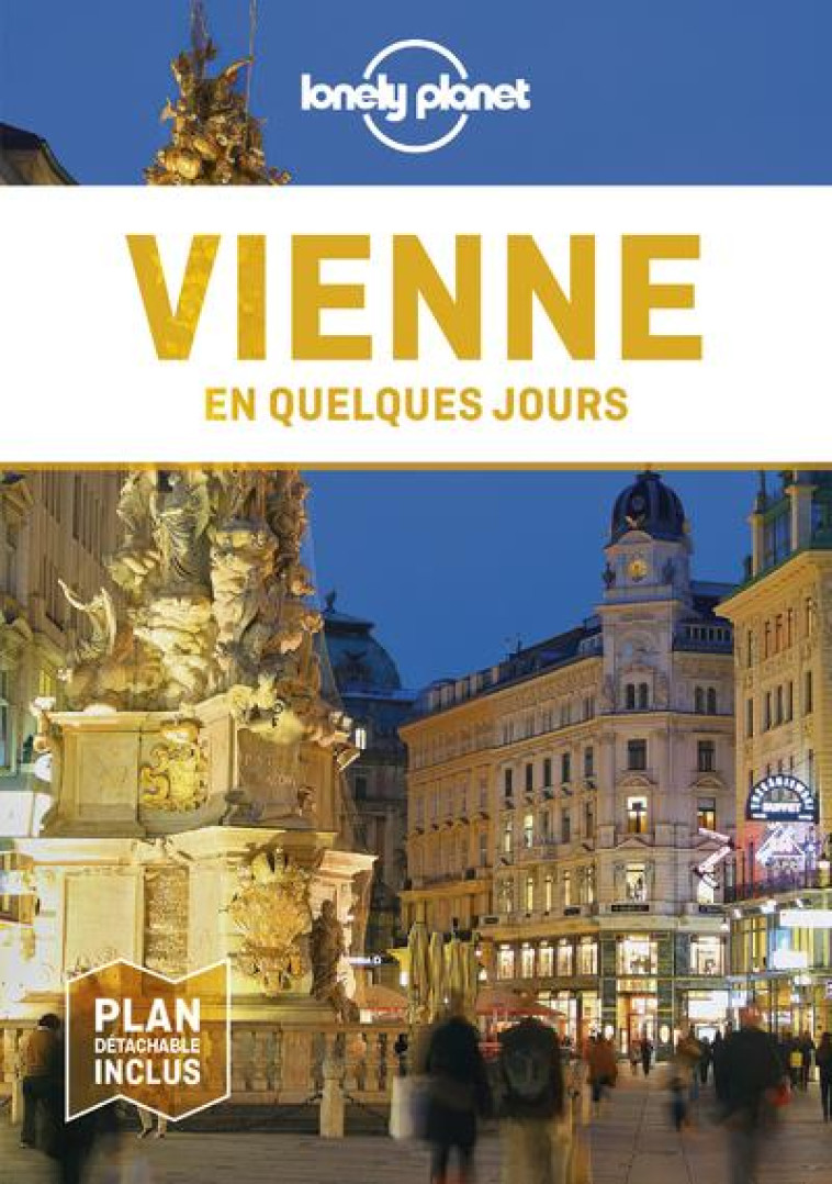 VIENNE EN QUELQUES JOURS 5ED - LONELY PLANET FR - LONELY PLANET