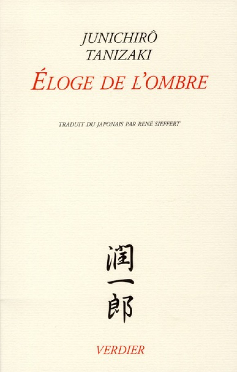 ELOGE DE L OMBRE - TANIZAKI JUN'ICHIRO - VERDIER