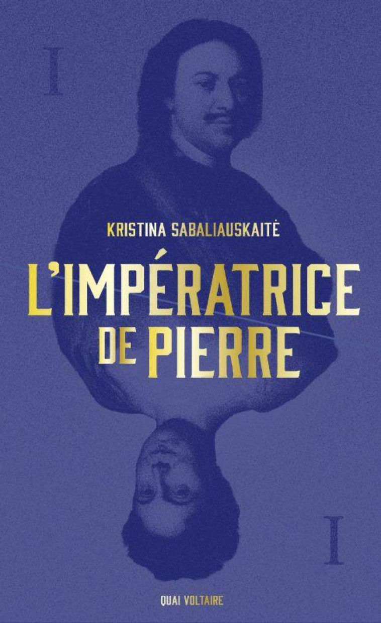 L'IMPERATRICE DE PIERRE T1 - KRISTINA SABALIAUSKA - TABLE RONDE