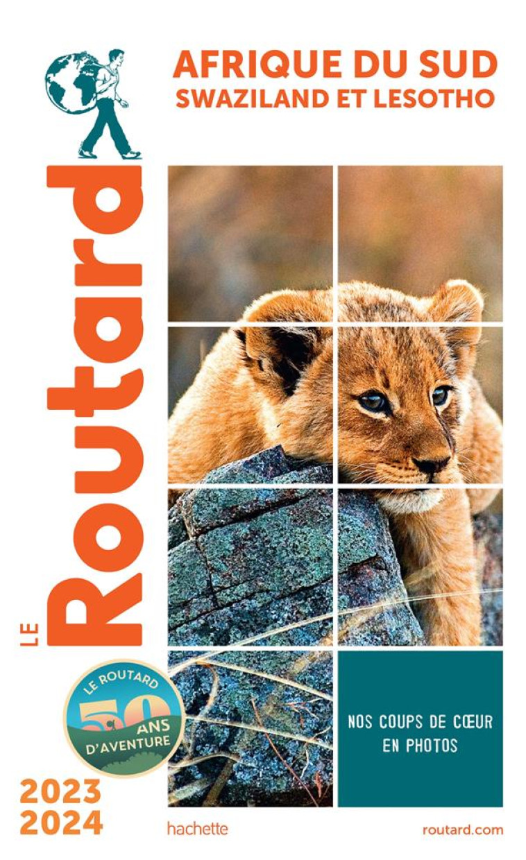 GUIDE DU ROUTARD AFRIQUE DU SUD 2023/24 - XXX - HACHETTE