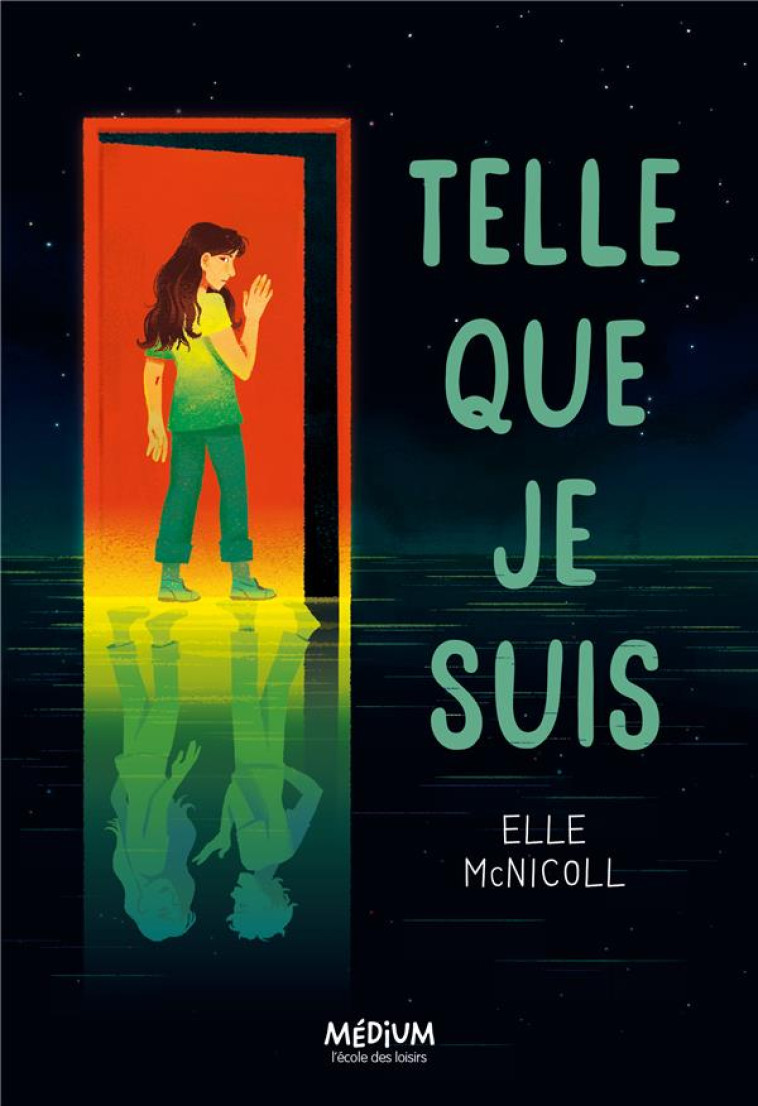 TELLE QUE JE SUIS - MCNICOLL ELLE - EDL