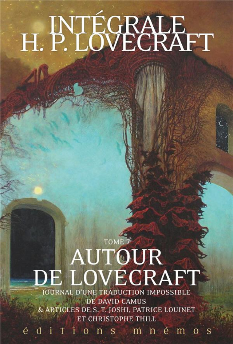 AUTOUR DE LOVECRAFT INTEGRALE T07 - H. P. LOVECRAFT - MNEMOS