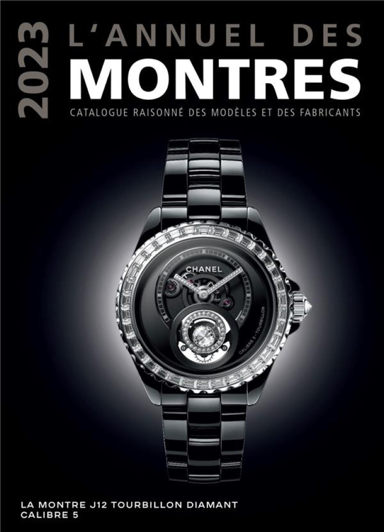 L'ANNUEL DES MONTRES 2023 - BRAUN PETER - CHRONOSPORTS