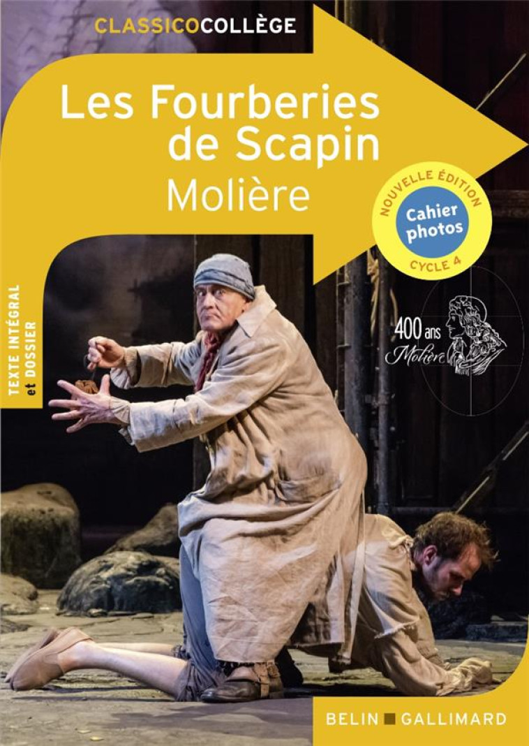 LES FOURBERIES DE SCAPIN ED 2022 - MOLIERE - BELIN